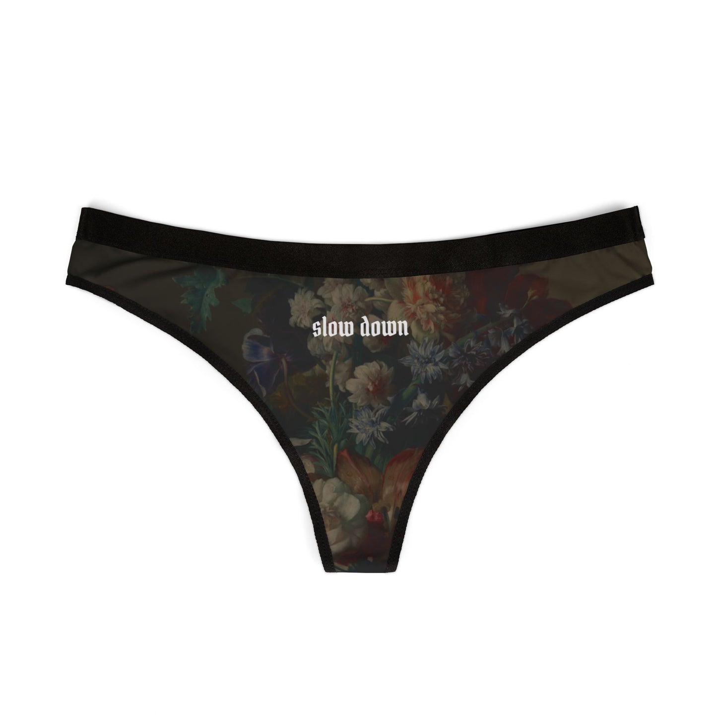 "Slow Down" All Over Floral Print Thong