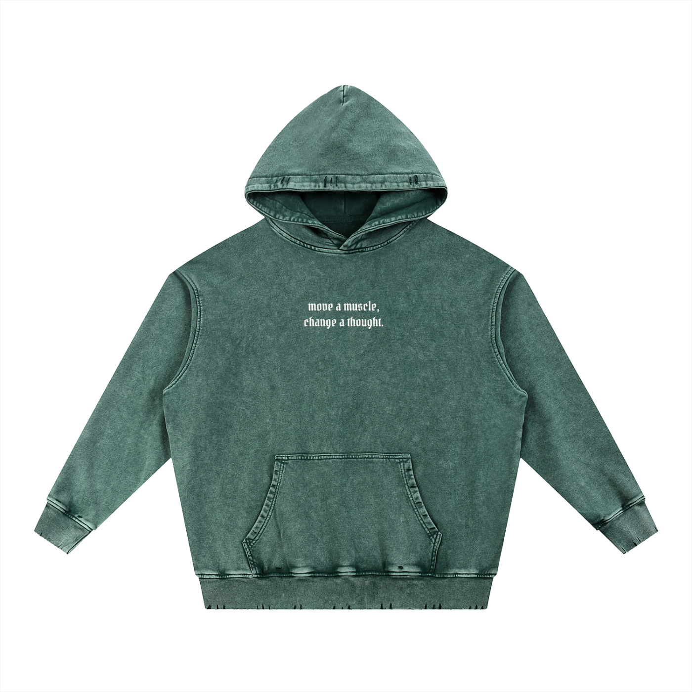 Move a Muscle Change a Thought Snow Wash Hand-Frayed Heavyweight  Hoodie