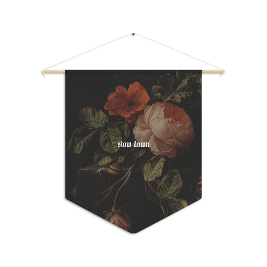 “Slow Down” Mantra Pennant Wall Hanging