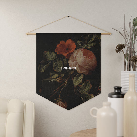 “Slow Down” Mantra Pennant Wall Hanging
